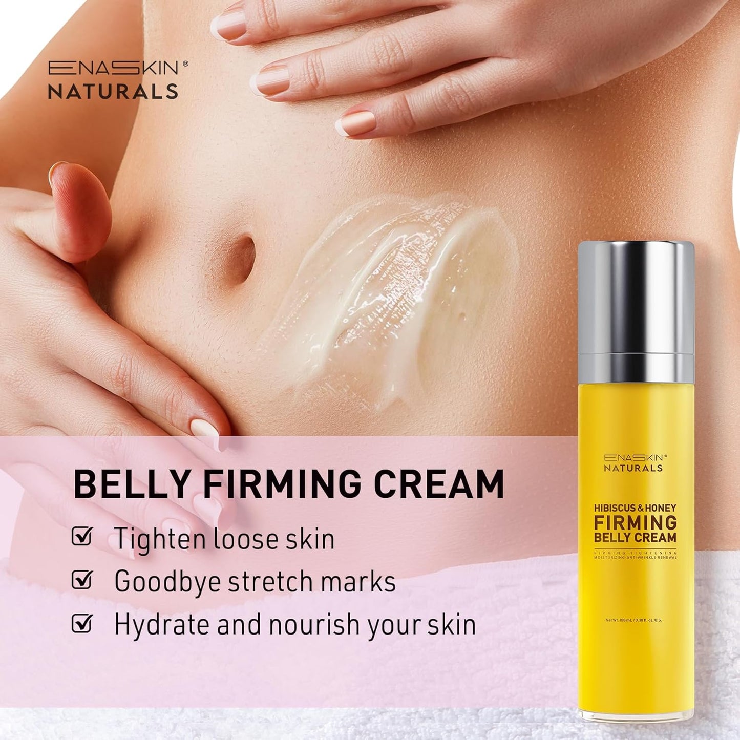 Enaskin Naturals Belly Firming & Skin Tightening Cream — Hibiscus and Honey Cellulite Lotion for Stomach, Thighs & Butt — Moisturizing & Lifting Body Lotion for Women, 100ML